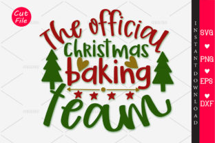 The Official Christmas Baking Team: Graphics for Crafts